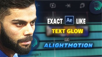 AE Like Text Glow on Mobile | Alight Motion Tutorial (Only Text Glow You Need) 🥶