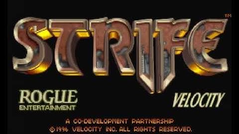 Strife (PC) Part 1 of ??