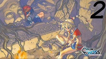 Chrono Cross: The Radical Dreamers Edition Part 2 - Arni Village & Lizard Rock (Home)
