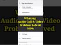 WhatsApp Call & Video Call Not Working? Fix It Now! 📞🔥