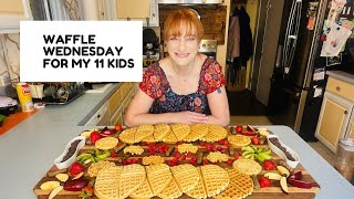 WAFFLE WEDNESDAY FOR MY 11 KIDS