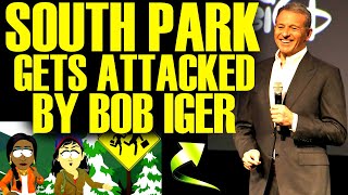 BOB IGER ATTACKS SOUTH PARK NOW Proof DISNEY HATES The Panderverse Mocking Woke Hollywood