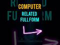 Full Form Of RAM,ROM,CD,SSD,CPU||#computer