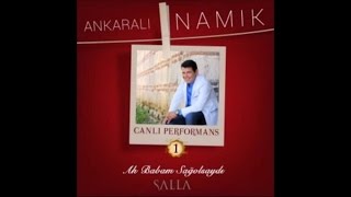 Ankarali Namik - Çeki̇rge Canli