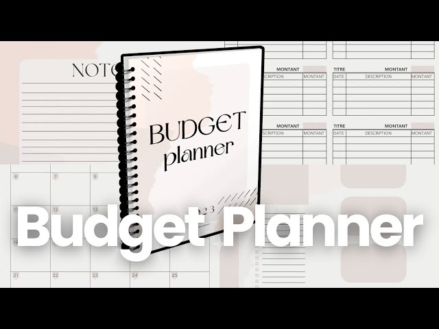 Comment Gérer son budget : Budget Planner 2023 ! 