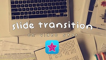 how to do a slide transition on video star *easy*