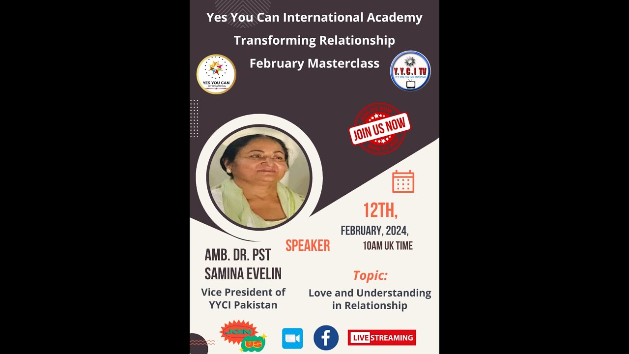 Samina R Yk YYCI Academy: Love and Understanding in Relationship by Amb. Dr. Pst ...