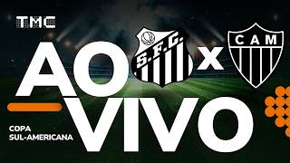 JOGO COMPLETO: SANTOS 2 x 0 ATLÉTICO-MG | COPA SUL-AMERICANA | QUARTAS DE FINAL