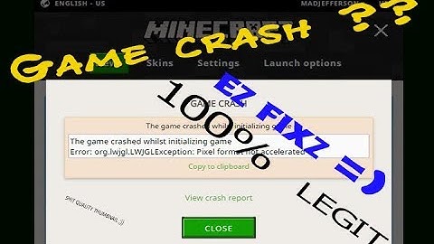 Cách fix lỗi minecraft bị crash ưin 7 năm 2024