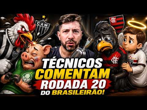 😂 COACHES ANALYZE BRASILEIRÃO MATCHDAY 20! Palmeiras and Flamengo stumble