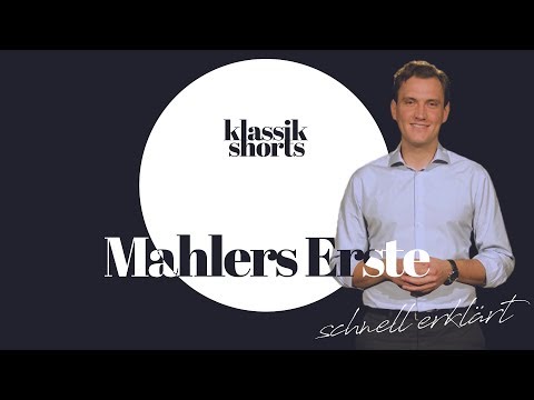Mahler 1. Symphonie schnell erklärt | klassik shorts