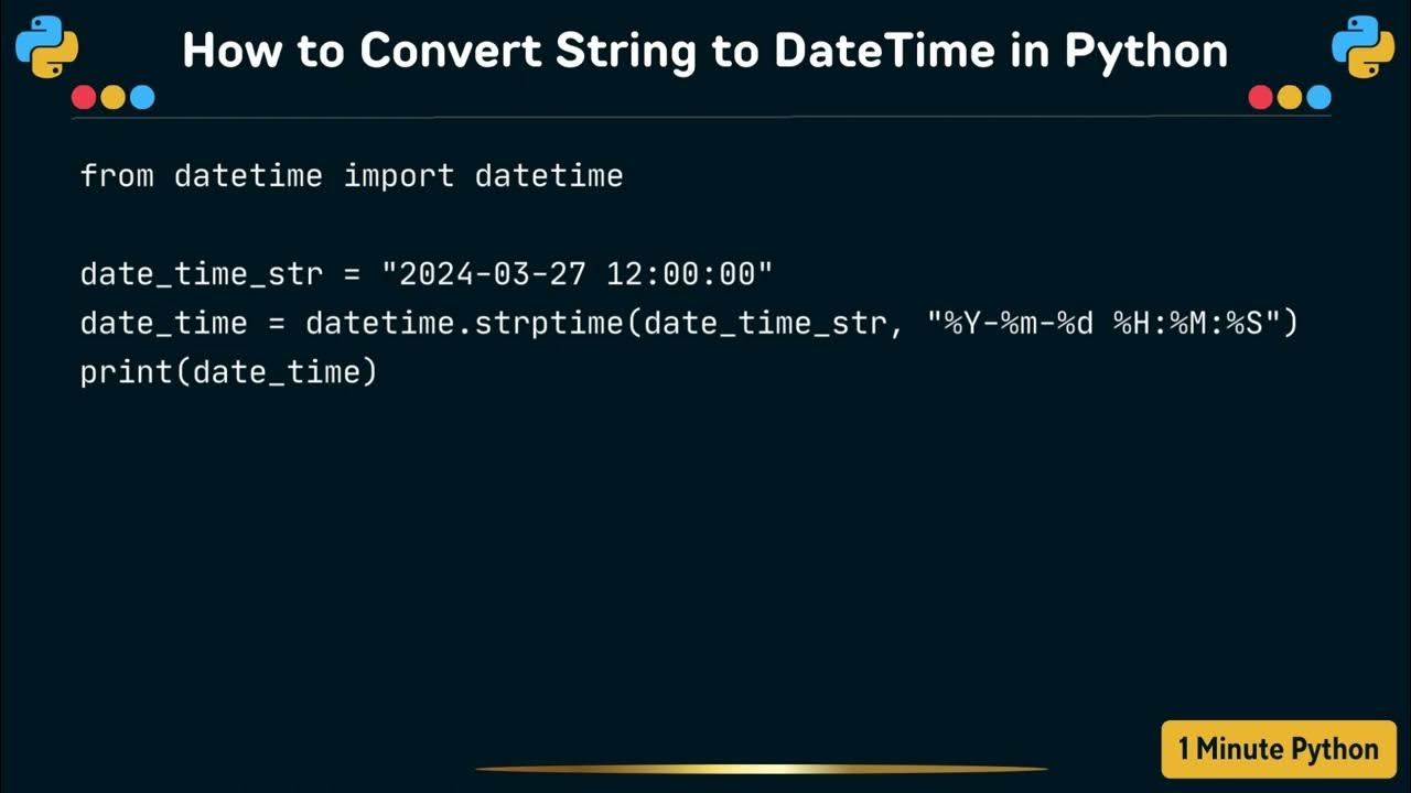 How to Convert String to DateTime in Python - YouTube