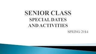 CHS Senior Meeting Slideshow
