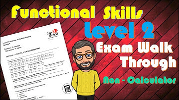 Functional Skills Maths Level 2   Full Non calculator Exam
