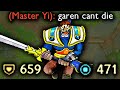 UNKILLABLE GAREN