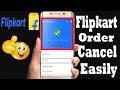 Flipkart Order Cancel - How to Cancel Order on Flipkart