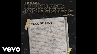 Nkuku And Jopie Sisters  Yinweni Nqambi  