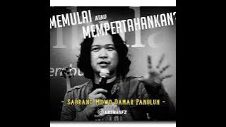 Memulai atau Mempertahankan | Sinau1menit | Sabrang Mowo Damar Panuluh