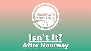 After Nourway – Isn