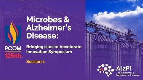 Session 1: Microbes and Alzheimer