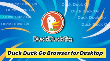Duck Duck Go Browser First Look! || How to Download DuckDuckGo Browser for PC Windows ||