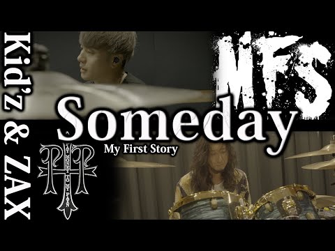 Kid’z ＆ ZAX Someday / My First Story