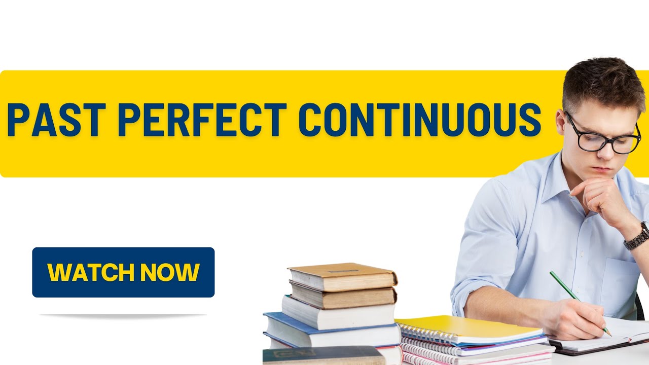 Tenses | Past Perfect Continuous | English Grammer | - YouTube