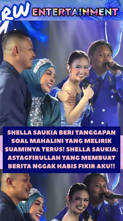 Mata mahalini emang gitu tajam meliht orang #shellasaukia #tanggapan #netizen #mahalini #news #fyp
