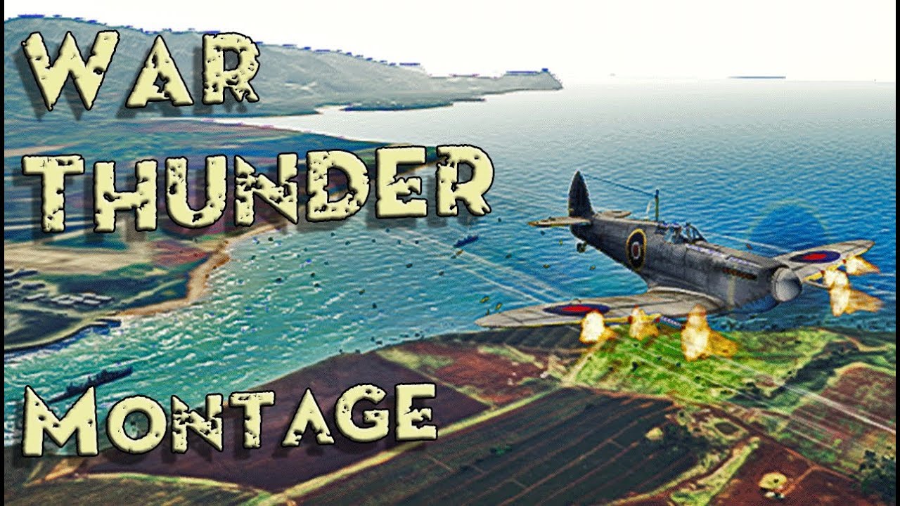 ★ War Thunder Montage ★