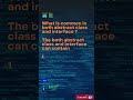What is common in interface and abstract class ?#knowyourcode #java #javaexperts #certification #yt
