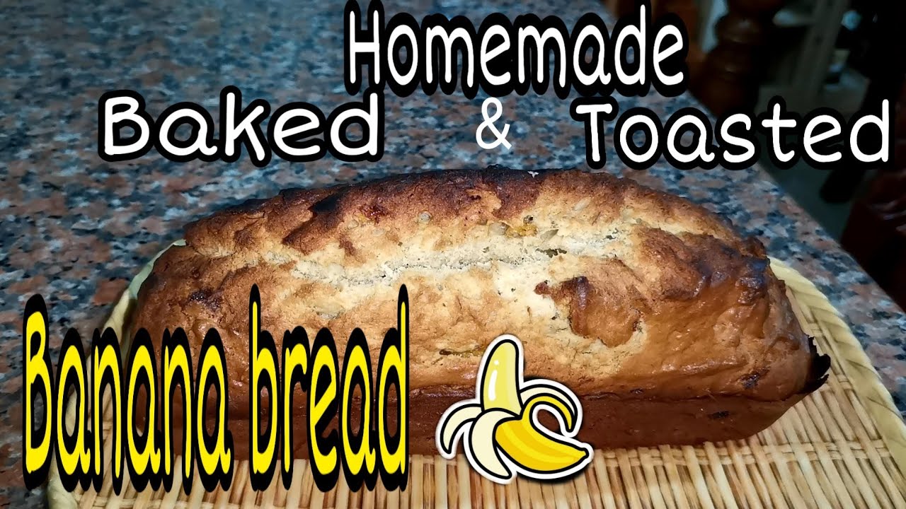 HOW TO MAKE TOASTED BANANA BREAD EASY WAY - YouTube