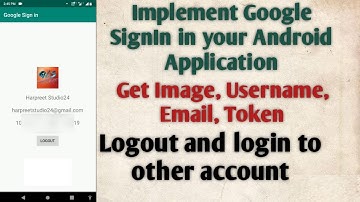 Implement Google Sign-In in Android Application