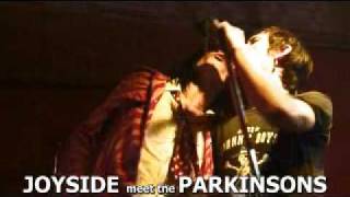 Joyside and Parkinsons