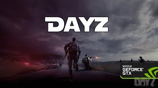 DAYZ STANDALONE HIGH SETTINGS GTX 760