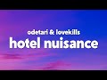 Odetari LOVEKILLS HOTEL NUISANCE Lyrics 