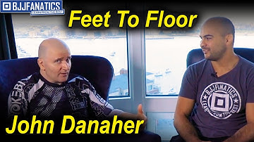 Introducing Feet To The Floor:  John Danaher