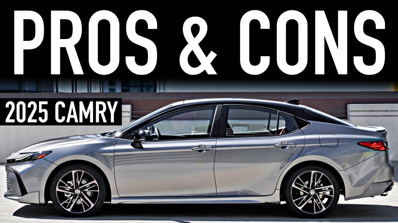 Pros & Cons of the 2025 Toyota Camry Hybrid YouTube