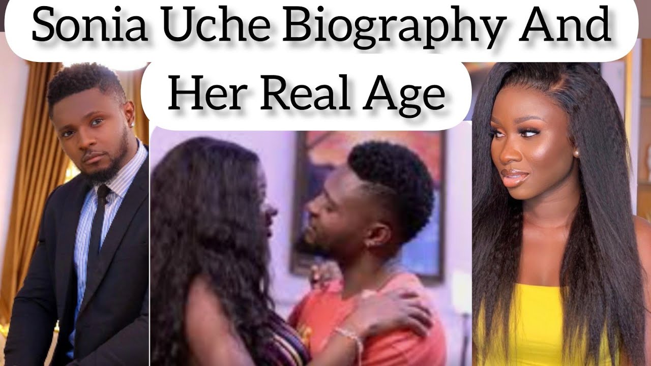 Biography Of Sonia Uche Her Real Age Net Worth Fiancee Siblings biography-of-sonia-uche-her-real-age-net-worth-fiancee-siblings