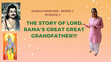 #Raghuvamsham- Episode 1- Shlokas 1 to 4