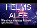 Capture de la vidéo Helms Alee Live Full Concert 4K @ Warehouse Nantes France April 24Th 2022