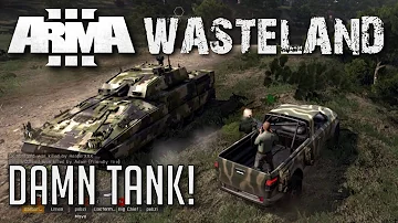 Arma 3 Wasteland - Damn Tank!