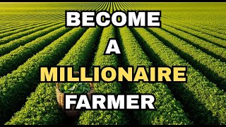 6 High Profit Crops Turning Ordinary Farmers Into Millionaires