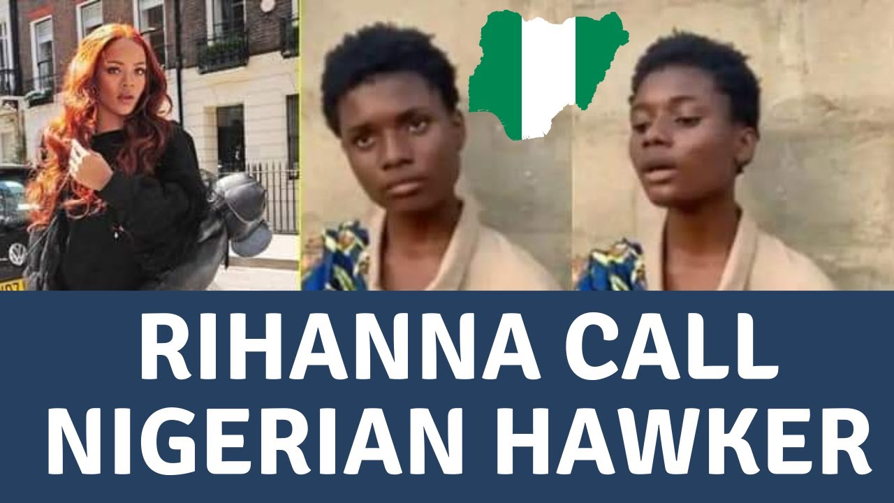 Rihanna call out to 17 year old Nigerian girl salle