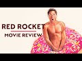 When A Porn Star Goes Home… Set to NSYNC | Red Rocket Movie Review