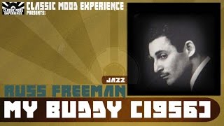 Russ Freeman - My Buddy 1956