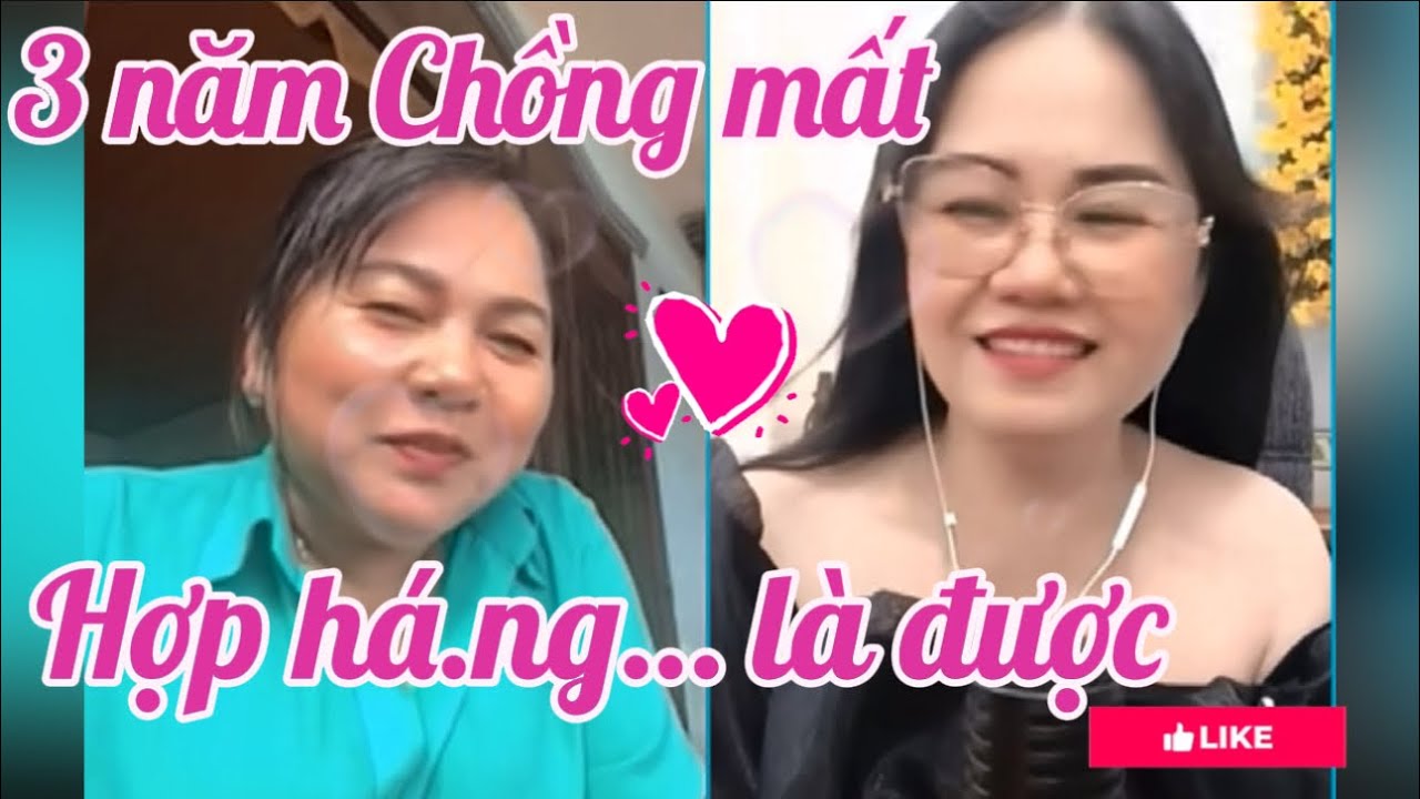 💕Hợp há ng… là được ✅ 3 năm Chồng m ấ t… kiếm Chồng gấp ‼️ 