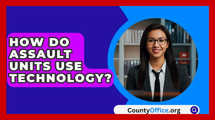 How Do Assault Units Use Technology? - CountyOffice.org