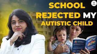 HOW TO FIND THE RIGHT SCHOOL FORU YOUR AUTISTIC KID #autismcoachrajni #SCHOOLREJECTION #autism