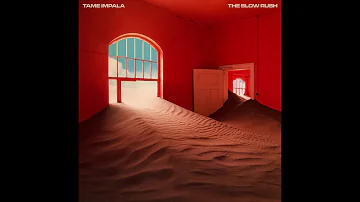 Tame Impala - It Might Be Time