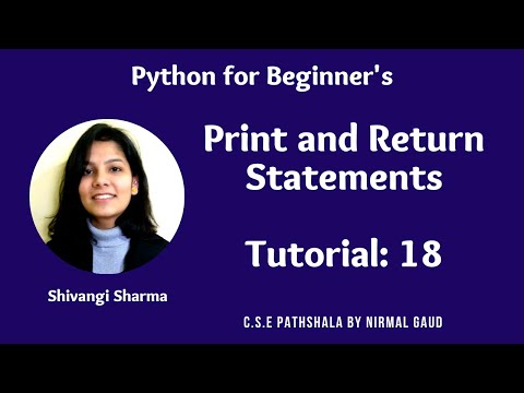 Print and Return Statements: Tutorial 18